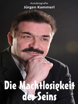 cover image of Die Machtlosigkeit des Seins